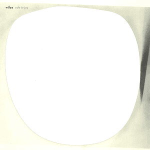 Ode To Joy by Wilco