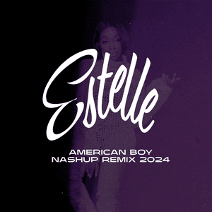American Boy (Remixes 2024) by Estelle