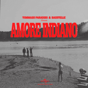 Amore Indiano by Tommaso Paradiso