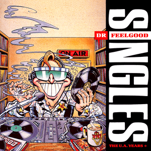 Singles by Dr. Feelgood