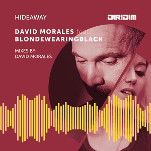 Hideaway by David Morales