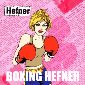 Boxing Hefner by Hefner