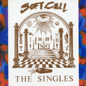 The Singles by Soft Cell