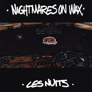Les Nuits by Nightmares on Wax
