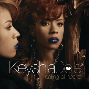 Calling All Hearts by Keyshia Cole