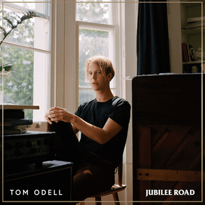 Jubilee Road (Deluxe) by Tom Odell