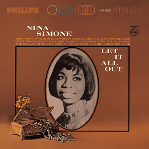 Let It All Out by Nina Simone