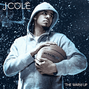 The Warm Up by J. Cole