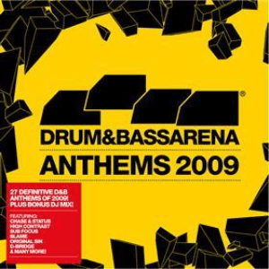 Drum & Bass Arena Anthems 2009 by Bachelors of Science