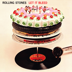 Let It Bleed by The Rolling Stones