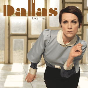 Take It All by Dallas