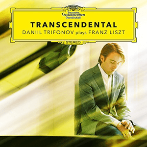 Transcendental - Daniil Trifonov Plays Franz Liszt (Etudes S. 139, S. 141, S. 144, S. 145) by Franz Liszt