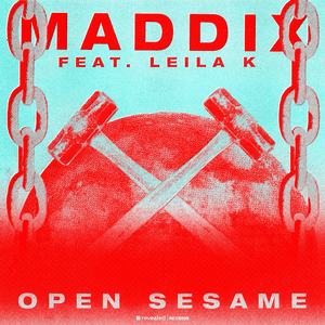 Open Sesame (Abracadabra) [feat. Leila K] by Maddix