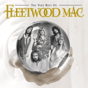The Very Best of Fleetwood Mac by Fleetwood Mac