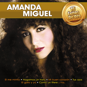 16 Éxitos De Oro by Amanda Miguel