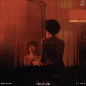 Pressure (feat. Tove Lo) by Martin Garrix