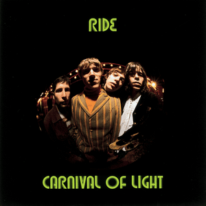 Carnival of Light by Ride
