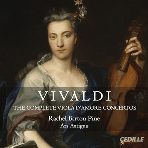 Vivaldi: The Complete Viola d'amore Concertos by Antonio Vivaldi