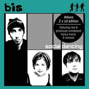Social Dancing (Deluxe Version) by BiS