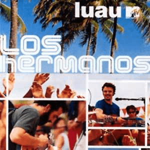 Luau MTV by Los Hermanos