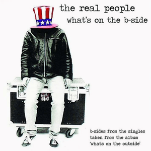 What's on the B-Side by The Real People