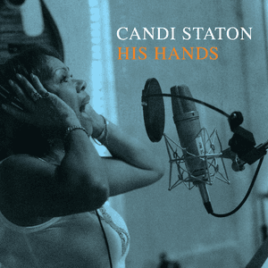 His Hands by Candi Staton