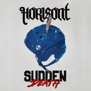 Sudden Death by Horisont