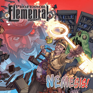 Nemesis! by Professor Elemental