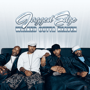 Walked Outta Heaven by Jagged Edge