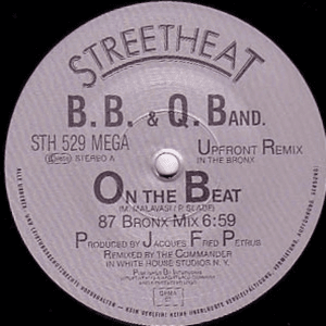 On The Beat by The B. B. & Q. Band