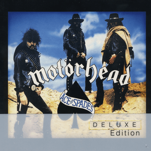 Ace Of Spades (Deluxe Edition) by Motörhead