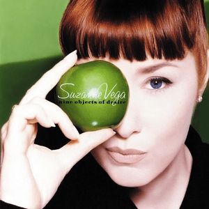 Nine Objects of Desire by Suzanne Vega