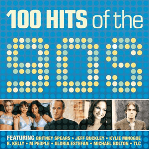 100 Hits Of The '90s by La Bouche