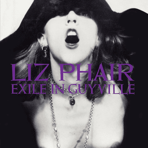 Exile in Guyville (2018 Remaster) by Liz Phair