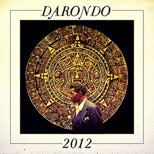 2012 (Feat. The Park) by Darondo