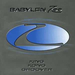 King Kong Groover by Babylon Zoo