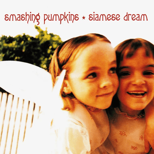 Siamese Dream by The Smashing Pumpkins