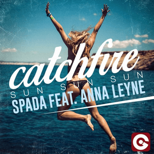 Catchfire (Sun Sun Sun) by Spada