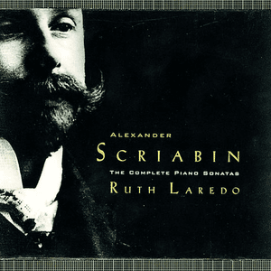 Alexander Scriabin: The Complete Piano Sonatas by Alexander Scriabin