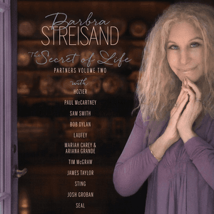 The Secret Of Life: Partners, Volume 2 by Barbra Streisand