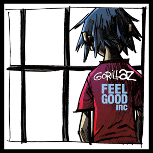 Feel Good Inc. by Gorillaz