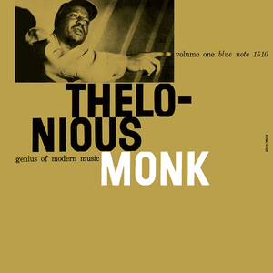 Genius of Modern Music, Volume 1 by Thelonious Monk