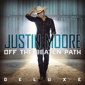 Off the Beaten Path (Deluxe) by Justin Moore