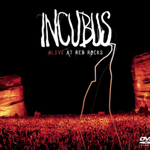 Alive At Red Rocks by Incubus