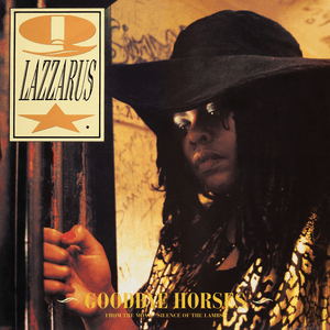 Goodbye Horses (Extended Mix) by Q Lazzarus