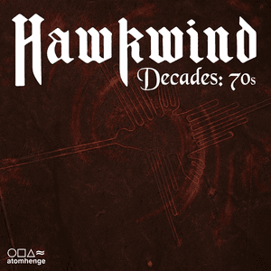 Hawkwind Decades: 70s by Hawklords