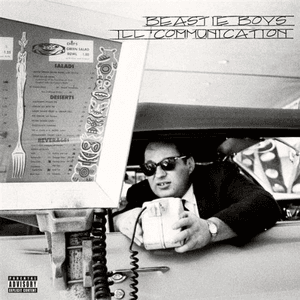 Ill Communication (Deluxe Version) [Remastered] by Beastie