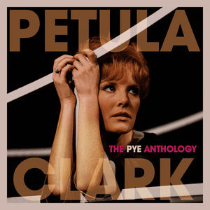 The Pye anthology by Petula Clark