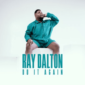 Do It Again by Ray Dalton