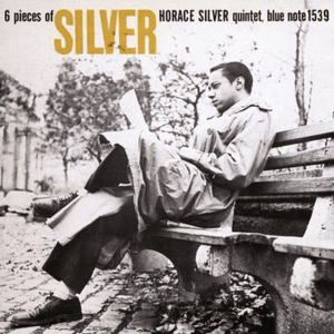 Six Pieces Of Silver by Horace Silver